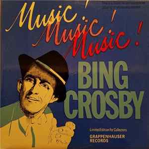 Bing Crosby - Music! Music! Music! Album