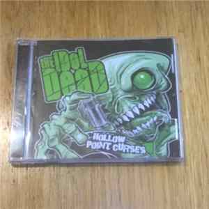 The Idol Dead - Hollow Point Curses Album
