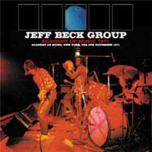 Jeff Beck Group - Academy Of Music 1971 Album