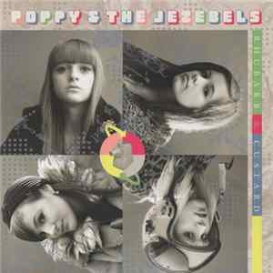 Poppy & The Jezebels - Rhubarb & Custard Album