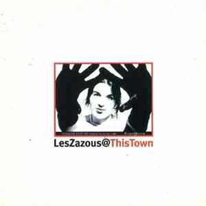 Les Zazous - This Town Album