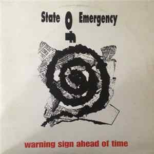 State Of Emergency - Warning Sign Ahead Of Time Album