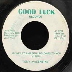 Tony Valentine - My Heart And Soul Belongs To You Album