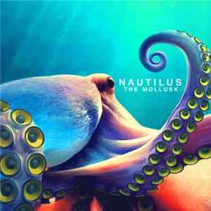 The Mollusk - Nautilus Album