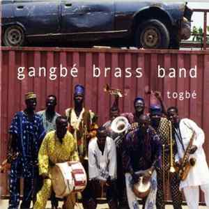 Gangbé Brass Band - Togbé Album