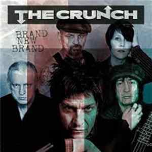 The Crunch - Brand New Brand Album