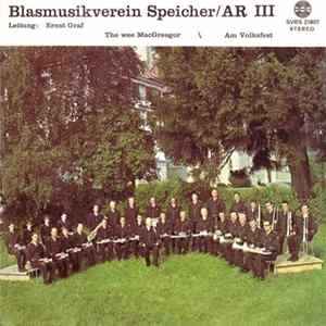 Blasmusikverein Speicher/AR - Blasmusikverein Speicher/AR III Album