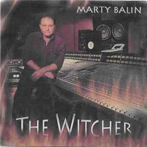 Marty Balin - The Witcher Album