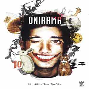 Onirama - Στη Xώρα Tων Tρελών Album