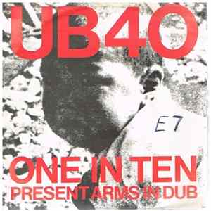 UB40 - One In Ten / Present Arms In Dub Album