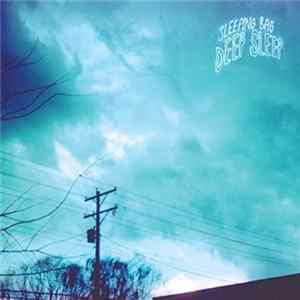 Sleeping Bag - Deep Sleep Album