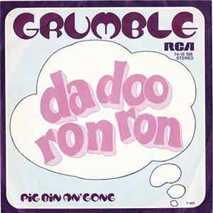 Grumble - Da Doo Ron Ron Album