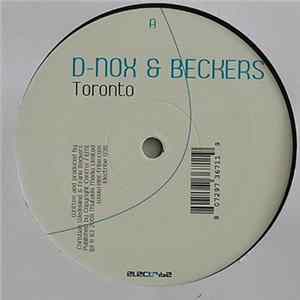 D-Nox & Beckers - Toronto / Dextro Album