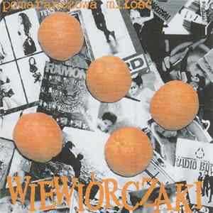 Wiewiórczaki - Pomarańczowa Miłość / Dziewczyna W Koszulce Discharge Album