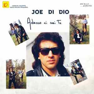 Joe Di Dio - Adesso Ci Sei Tu Album