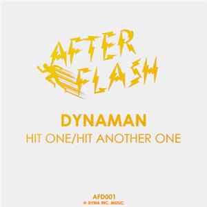 Dynaman - Hit One/Hit Another One Album