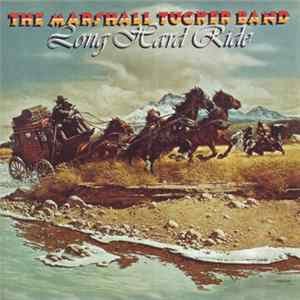 The Marshall Tucker Band - Long Hard Ride Album