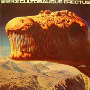Blue Öyster Cult - Cultösaurus Erectus Album