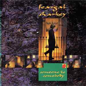 Feargal Sharkey - Someone To Somebody Album