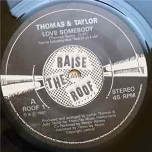 Thomas & Taylor - Love Somebody Album