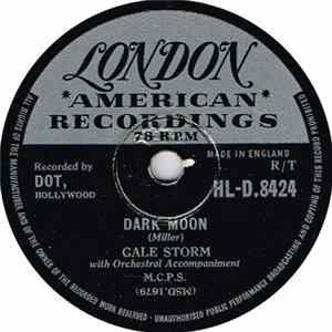 Gale Storm - Dark Moon / A Little Too Late Album