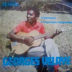 Georges Velaye - Alphonsia / Longtemps, Longtemps Album