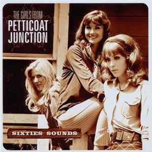 The Girls From Petticoat Junction - Sixties Sounds Album