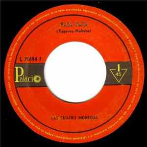 Las Cuatro Monedas - Pata Pata / Mi Bote De Remo Album