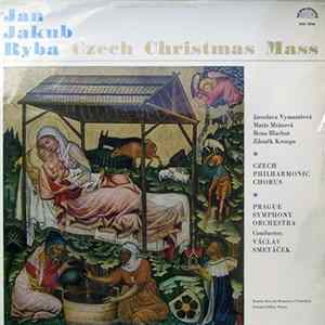 Jakub Jan Ryba - Czech Christmas Mass Album