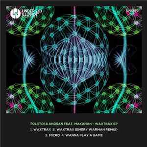 Tolstoi & Andsan Feat. Makanan - Waxtrax EP Album