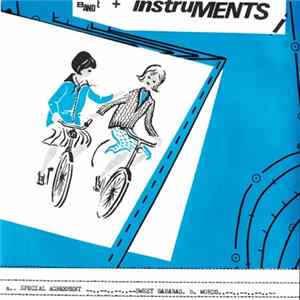 B And T + Instruments - B And T + Instruments Album