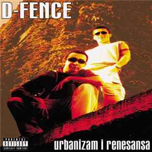 D-Fence - Urbanizam I Renesansa Album