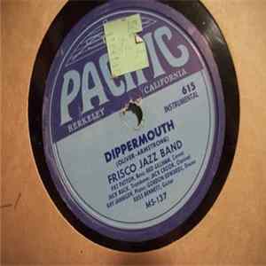 Frisco Jazz Band - Dippermouth / Sensation Album