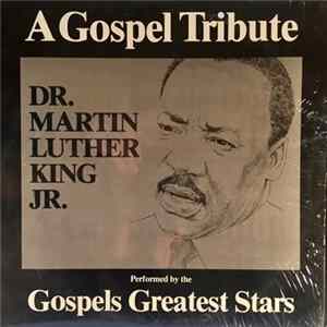 Various - Gospel Tribute To Dr. Martin Luther King, Jr. Album