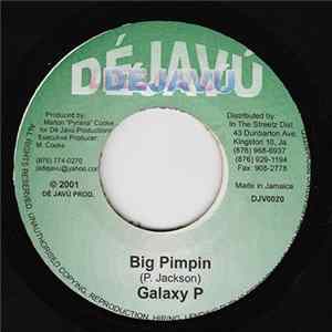 Galaxy P / Jason Lyrics - Big Pimpin / Not Ready Yet Album