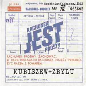 Kubiszew + Zbylu - Rachunek Jest Prosty Album