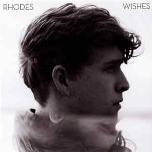 Rhodes - Wishes Album