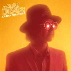 Aaron Lee Tasjan - Karma For Cheap Album