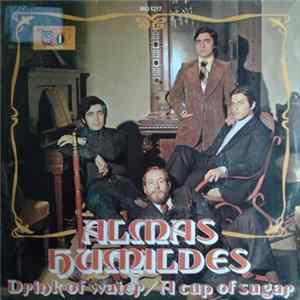 Almas Humildes - Drink Of Water / A Cup Of Sugar Album