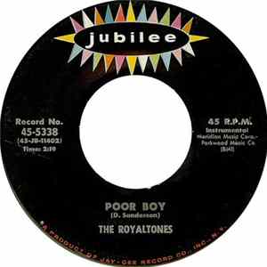 The Royaltones - Poor Boy / Wail! Album