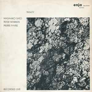 Masahiko Sato, Peter Warren, Pierre Favre - Trinity Album
