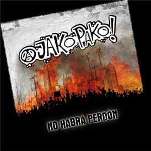 A Jako Pako! - No Habra Perdón Album