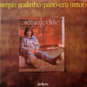Sérgio Godinho - Pano-Cru (Retor) Album