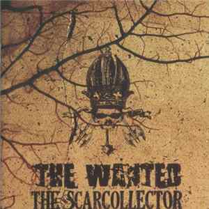 The Wanted - The Scarcollector Album