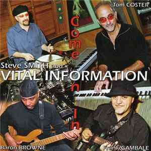 Steve Smith And Vital Information - Come On In Album