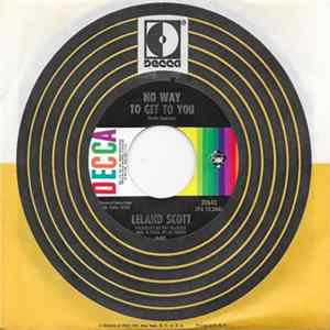 Leland Scott - No Way To Get To You / Make Me Happy Album