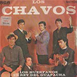 Los Chavos - Los Huerfanos Album