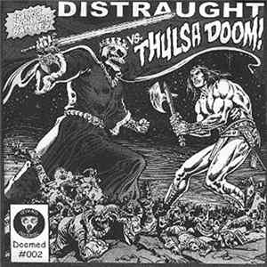 Distraught vs. Thulsa Doom - Split EP Album