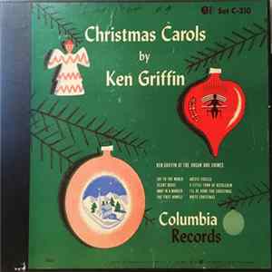 Ken Griffin - Christmas Carols By Ken Griffin Album
