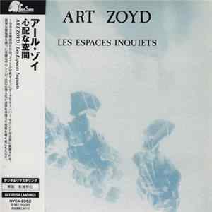 Art Zoyd - Les Espaces Inquiets Album